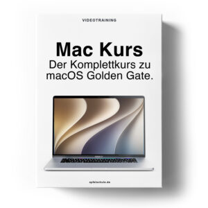 Umstieg Windows auf Mac - Alles was du wissen musst 7 Mac Kurs macOS Golden Gate 27
